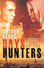 Days of the Hunters: Intrigue, Mayhem, and Romance in Sunny Italy 