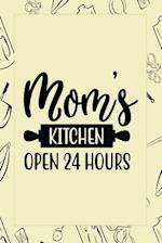 Mom's Kitchen Open 24 Hours