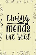 Ewing Mends The Soul