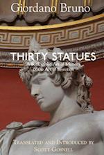 Thirty Statues: A Book of the Art of Memory & the Art of Invention 