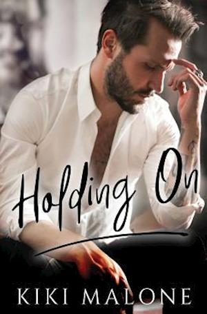 Holding On