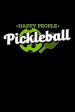 Happy People Play Pickleball