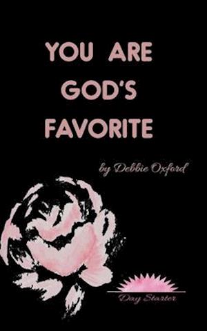 You Are God's Favorite