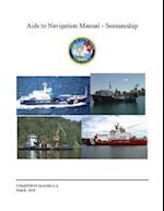 Aids to Navigation Manual - Seamanship