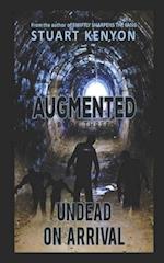 Undead on Arrival - Augmented book 3