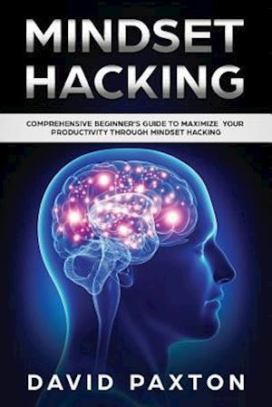 Mindset Hacking