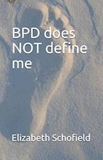 BPD does not define me