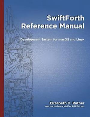 SwiftForth Reference Manual