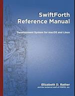 SwiftForth Reference Manual