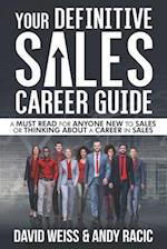 Your Definitive Sales Career Guide