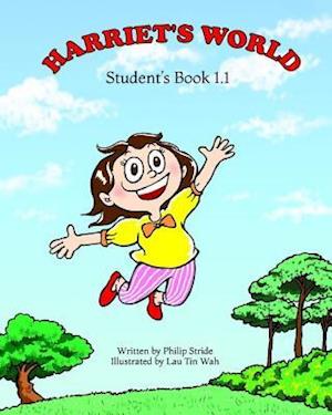 Harriet's World Student's Book 1.1