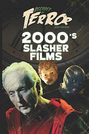 Decades of Terror 2019: 2000's Slasher Films