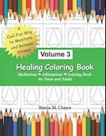 Healing Coloring Book Volume 3