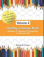 Healing Coloring Book Volume 4