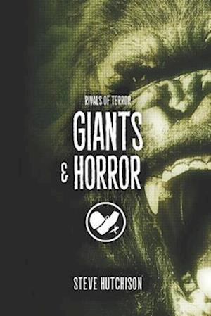 Giants & Horror