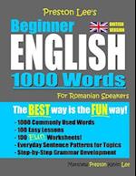 Preston Lee's Beginner English 1000 Words For Romanian Speakers (British Version)