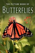 The Picture Book of Butterflies: A Gift Book for Alzheimer's Patients and Seniors with Dementia 
