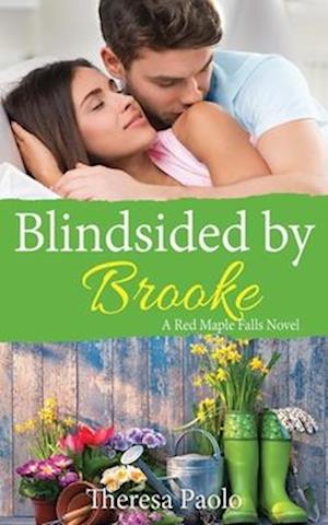 Blindsided by Brooke: A Red Maple Falls Novel, #8 (Marshall Family, #2)