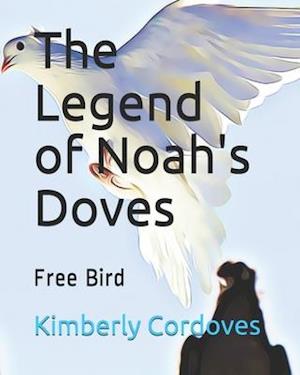 The Legend of Noah's Doves