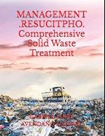 MANAGEMENT .RESUCITPHO. Comprehensive Solid Waste Treatment.: Integral treatment of urban solid waste. Integral Plant for the industrial process of th
