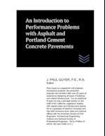 An Introduction to Performance Problems with Asphalt and Portland Cement Concrete Pavements