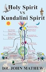 Holy Spirit vs Kundalini Spirit