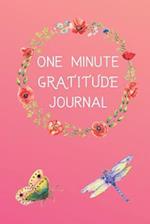 One Minute Gratitude Journal