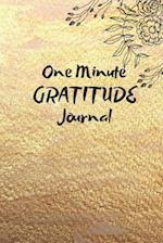 One Minute Gratitude Journal