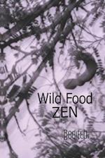 Wild Food Zen