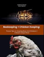 Beekeeping + Chicken Keeping