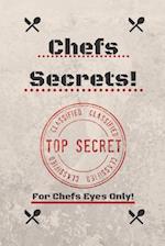 Chefs Secrets!