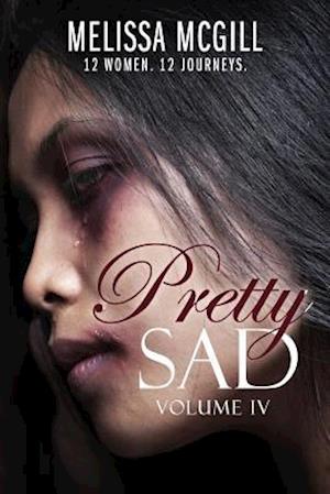 Pretty Sad (Volume IV)