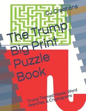 The Trump Big Print Puzzle Book