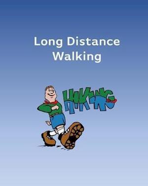 Long Distance Walking