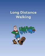 Long Distance Walking