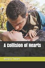 A Collision of Hearts