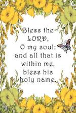 Bless the LORD, O my soul