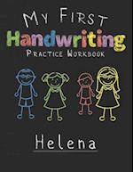 My first Handwriting Practice Workbook Helena