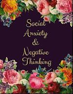 Social Anxiety and Negative Thinking Workbook