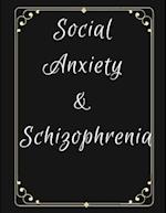 Social Anxiety and Schizophrenia Workbook