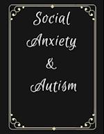 Social Anxiety and Autism Workbook