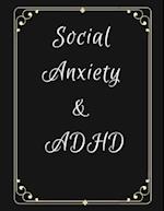 Social Anxiety and ADHD Workbook