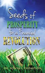 Seeds of Prosperity For A Financial Revolution