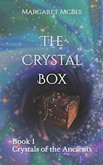 The Crystal Box: Book 1 of Crystals of the Ancients 