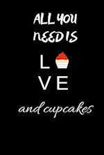 All you need is love and cupcakes