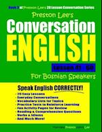 Preston Lee's Conversation English For Bosnian Speakers Lesson 41 - 60