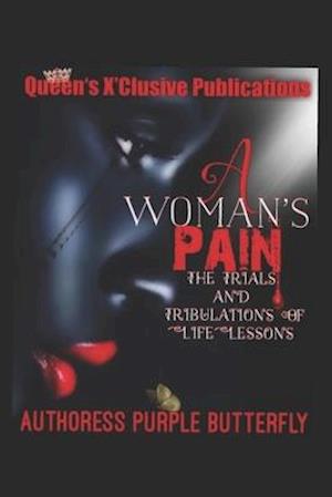 A woman's Pain