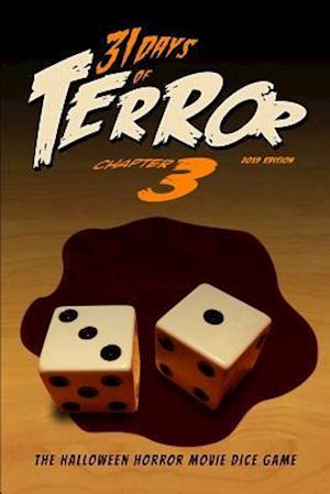 31 Days of Terror (2019): The Halloween Horror Movie Dice Game