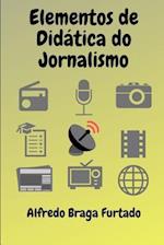 Elementos de Didática do Jornalismo