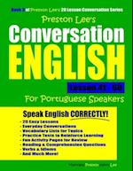 Preston Lee's Conversation English For Portuguese Speakers Lesson 41 - 60